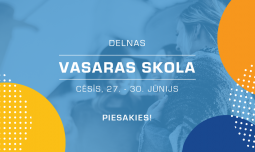 Sabiedrība Par Atklātību ''Delna'' meklē aktīvus cilvēkus Latvijas reģionos dalībai Delnas vasaras skolā